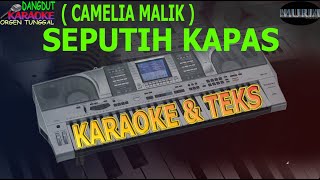 karaoke dangdut SEPUTIH KAPAS CAMELIA MALIK kybord KN2400/2600