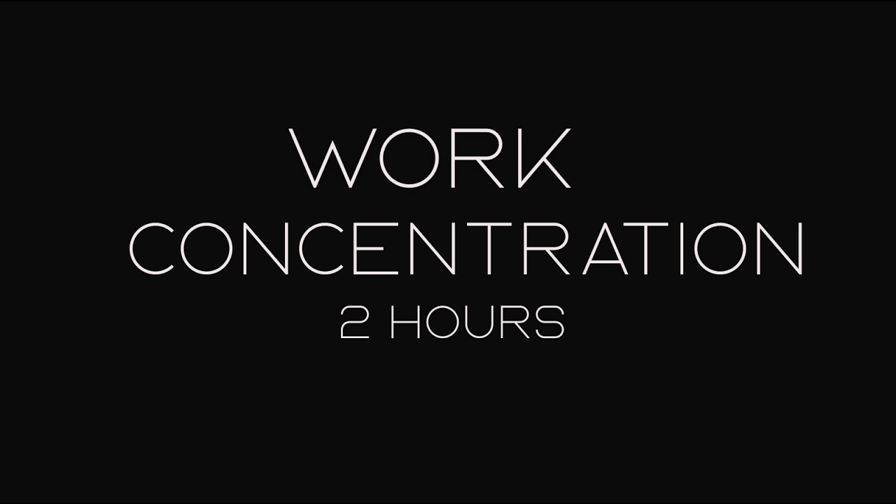 Deep Focus Music for Programming — 2 Hours of Pure Concentration