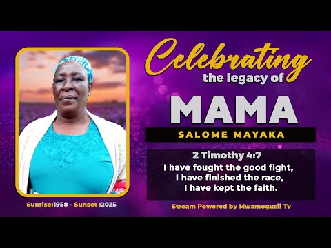CONVOY OF THE LATE MAMA SALOME MAYAKA