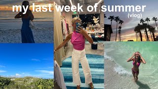 week in my life (last week of summer)