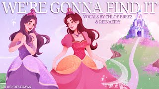 We're Gonna Find It (Barbie & The Diamond Castle) - Cover by Chloe & @reinaeiry