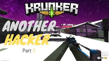 Another Hacker In Krunker - Hackers In Krunker Part 3