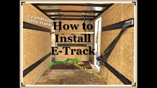 How to install ETrack & a shelf in a Utility Cargo trailer