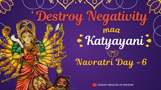 Learn to &#39;Destroy Negativity&#39; from Maa Katyayani | Navratri Day 6 | Mahishasur Mardini | ITW