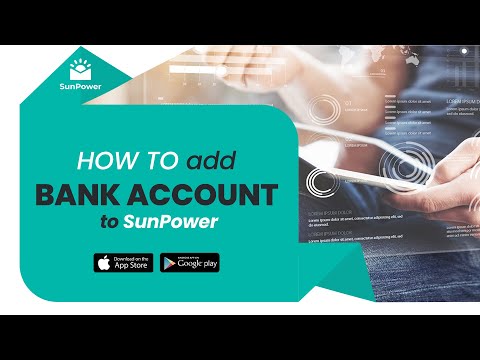 How to add Bank account to SunPower