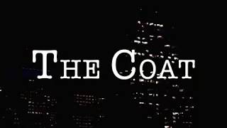 "The coat" Act 1