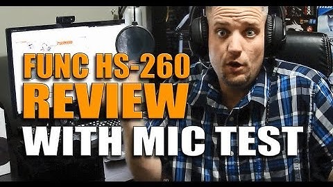 FUNC HS-260 Gaming Headset Review with Mic Test
