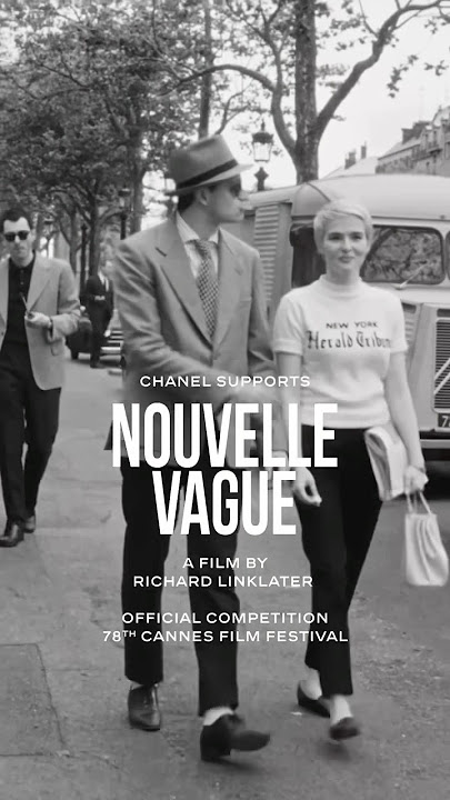 CHANEL supports “Nouvelle Vague” by Richard Linklater — CHANEL and Cinema