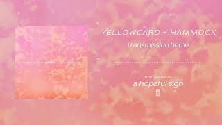 Yellowcard - Transmission Home