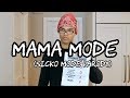 Mama mode sicko mode parody