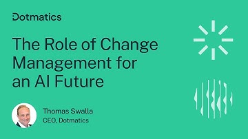 The Role of Change Management for an AI Future