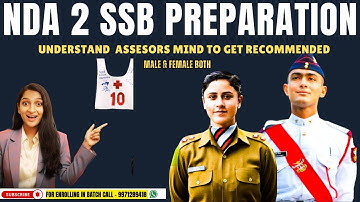 NDA 2 2025 SSB DATES | NDA 2 2025 SSB INTERVIEW PREPARATION STRATEGY | OFFICER