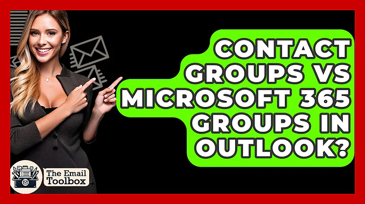 Contact Groups Vs Microsoft 365 Groups In Outlook? - TheEmailToolbox.com