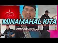 MINAMAHAL KITA [ freddie aguilar ] cover by: FLONGSKY FLONGSKY