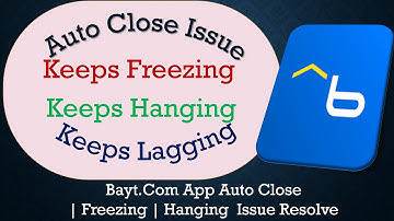 How to Solve Bayt Com App Auto Close | Keeps Freezing | Not Responding Issue Solve on Android
