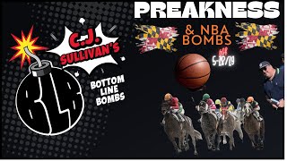 Preakness , PGA & NBA Bombs for 5-17/18