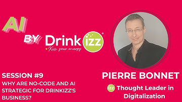 AI by Drinkizz #9 – Why are No-Code and AI strategic for Drinkizz