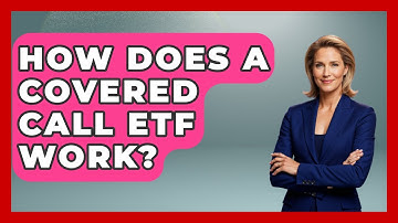 How Does A Covered Call ETF Work? - Stock and Options Playbook