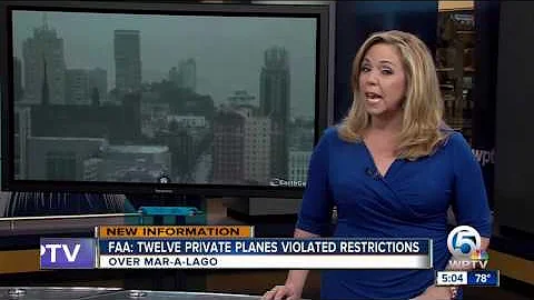 FAA: Twelve private planes violated restrictions