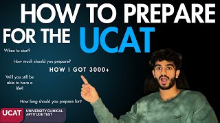 UCAT: The Most Effective Way To Prepare | When? How Long? What To Do? + More…