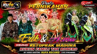 [LIVE] RUKUN FAMILI  DIPESTA PERNIKAHAN ERIK & ARMA || TANAMERAH SARONGGI