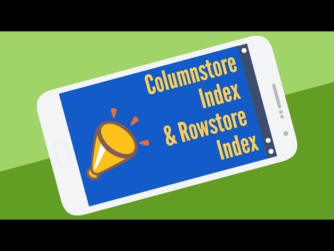 Columnstore Index Vs RowStore Index
