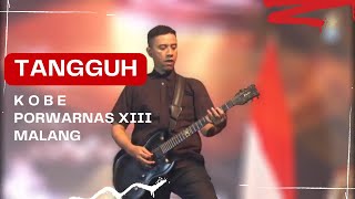 KOBE - TANGGUH ( LIVE PORWARNAS XIII 2022 JATIM )