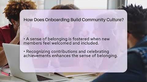 How Does Onboarding Build Community Culture? - Everyday-Networking