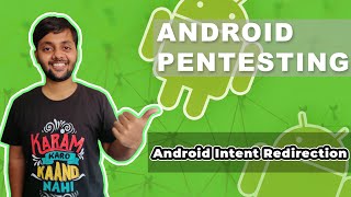 Intent Redirection (Access to Protected Components) | Android Pentesting screenshot 4