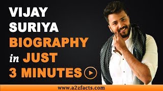 Vijay Suriya - Age, Birthday, Biography, Wife, Net Worth and More