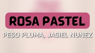 Peso Pluma, Jasiel Nuñez - Rosa Pastel (1 HOUR LOOP)