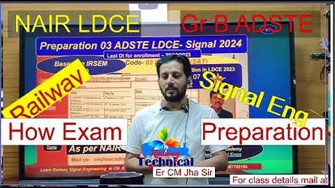 How to prepare LDCE GrB ADSTE EXAM in Railway Service