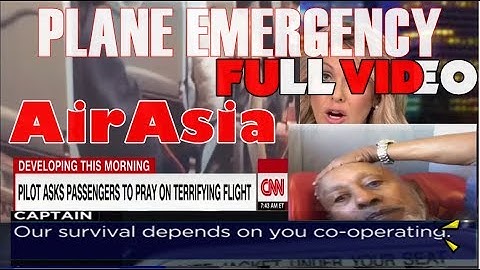 FULL VIDEO Detik Cemas Penerbangan AirAsia Dari Perth ke Kuala Lumpur