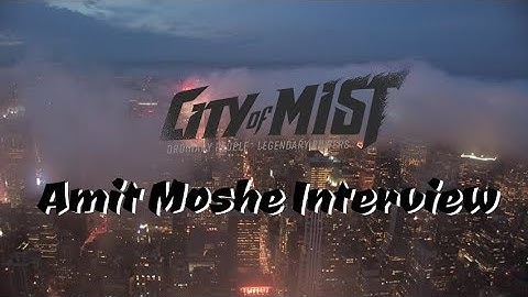 Amit Moshe - City of Mist Designer Interview