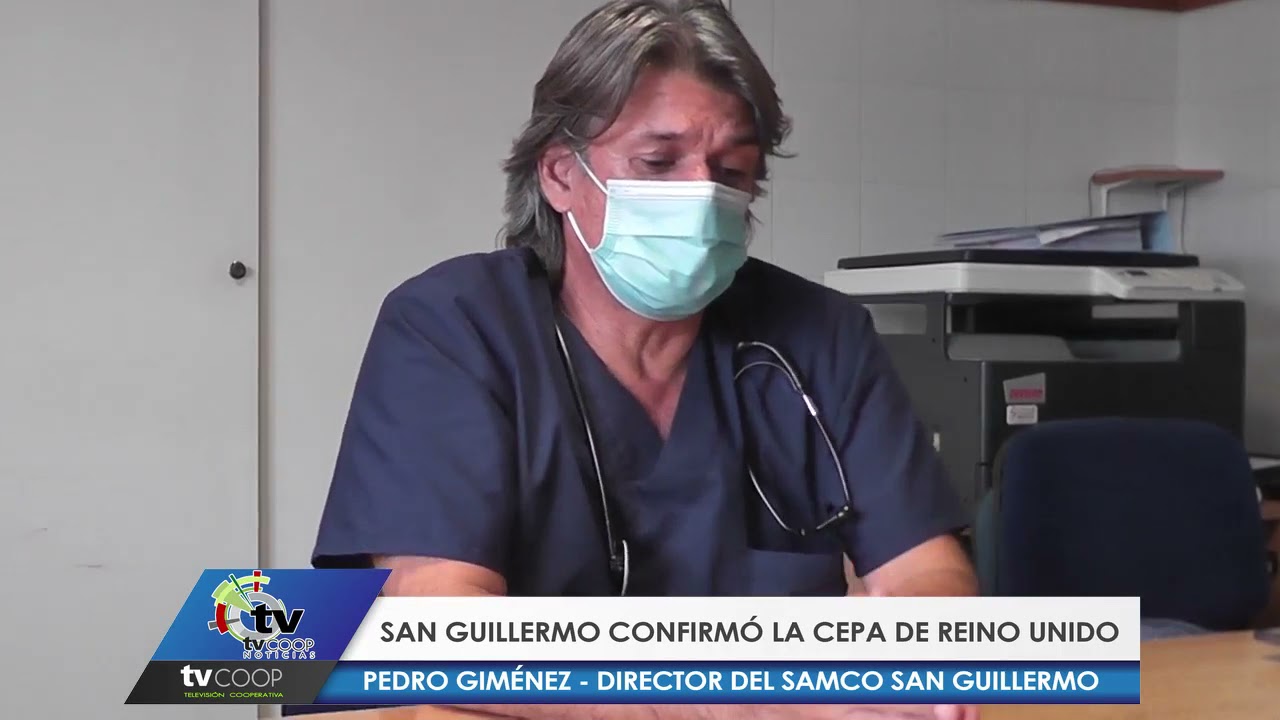 La Cepa de Reino Unido circula ya en San Guillermo