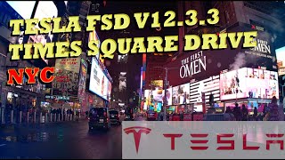 Tesla FSD V12.3.3 Drive to Times Square NYC.