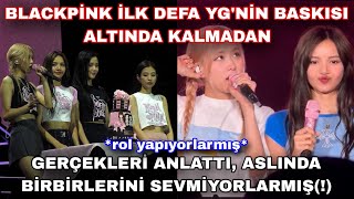 Blackpink Ilk Defa Ygnin Baskısı Altında Kalmadan Gerçekleri Anlattırol Yapıyorlarmış