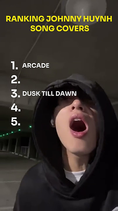 RANKING JOHNNY HUYNH SONG COVERS