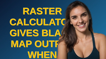 Gis: Raster calculator gives black map output when excluding values