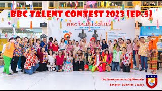 BBC TALENT CONTEST 2023 (EP.5)