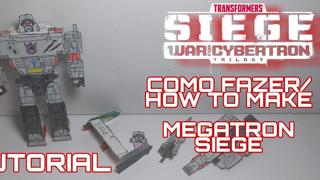 Como Fazer Transformers De Papel- Megatron Siege - YouTube
