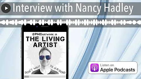 Interview with Nancy Hadley