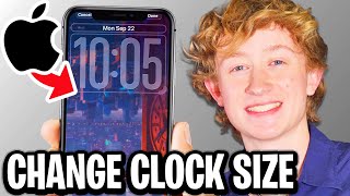 How To Change Clock Size On iPhone Lock Screen iOS 26 - Full Guide
