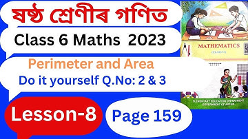 Class 6 maths assam, Perimeter, and area, lesson-8, Do it yourself, Q no 2 and 3, page no 159,