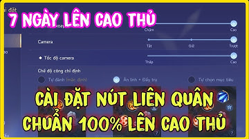Hướng Dẫn Cách Cài Đặt nút Liên Quân mới mùa S2-2023 chuẩn 100% leo cao thủ cực dễ