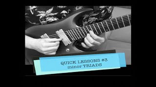 Quick Lessons #3: Basic minor triads with alternate picking