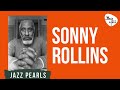 Sonny Rollins - Saxophone Experience