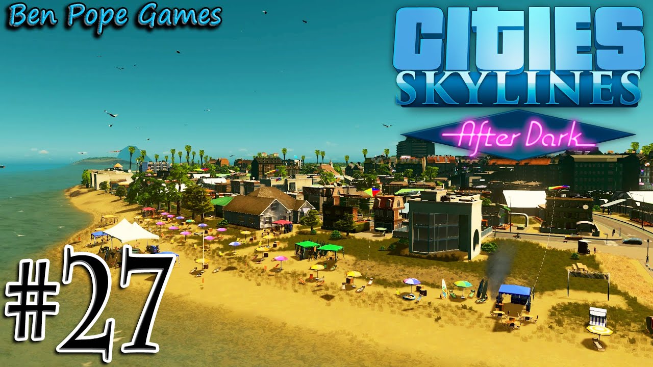 Cities: Skylines - (After Dark) - #27 Custom Beach Assets