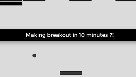 Can i make a game in 10 minutes ?! (unity breakout 10 minutes challenge ) | Brackeys old challenge