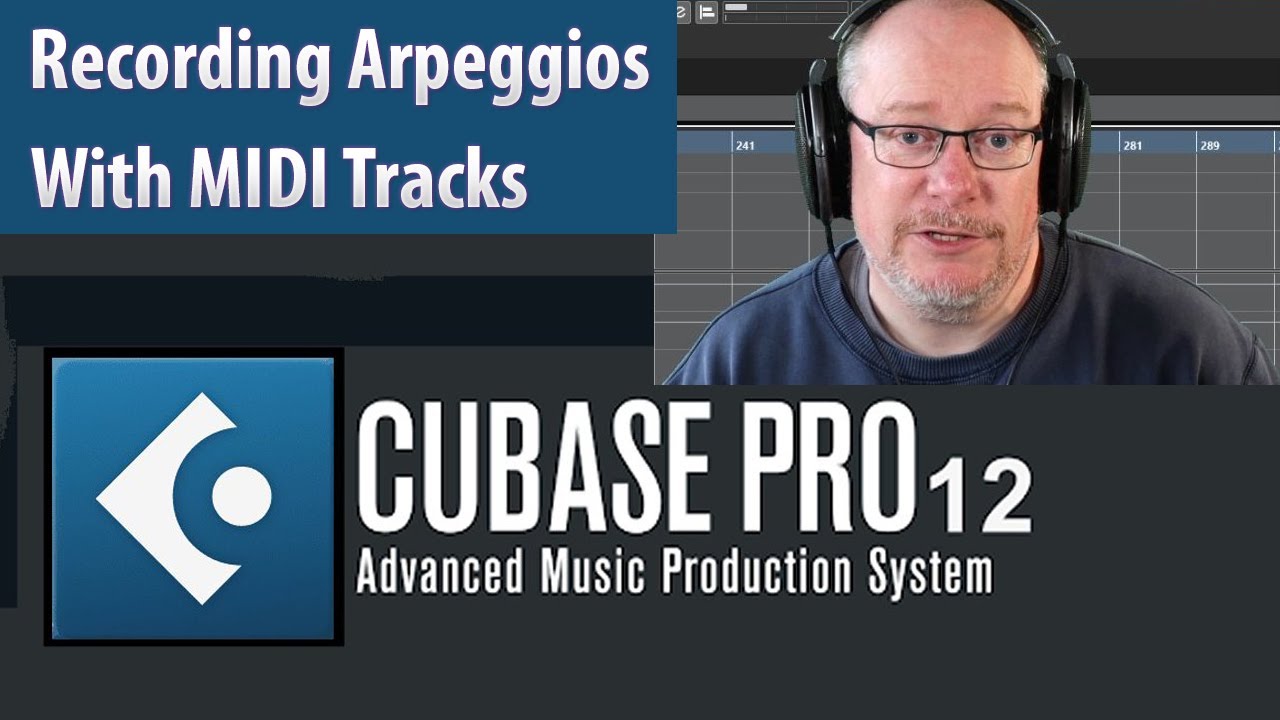 Recording Arpeggios in Cubase Using MIDI Tracks (Part 1) - YouTube